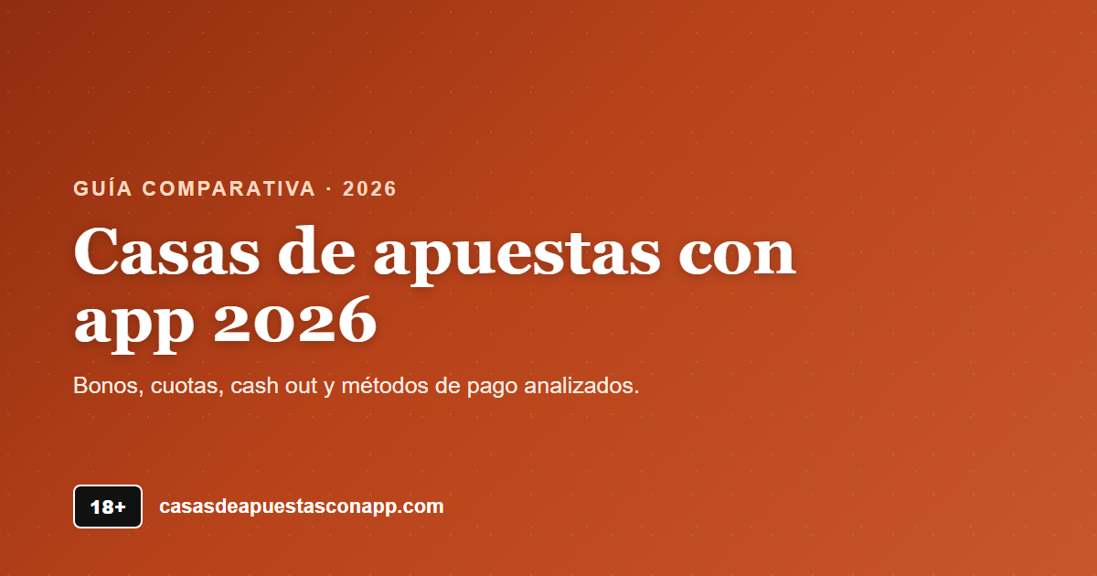 Casas de apuestas con app